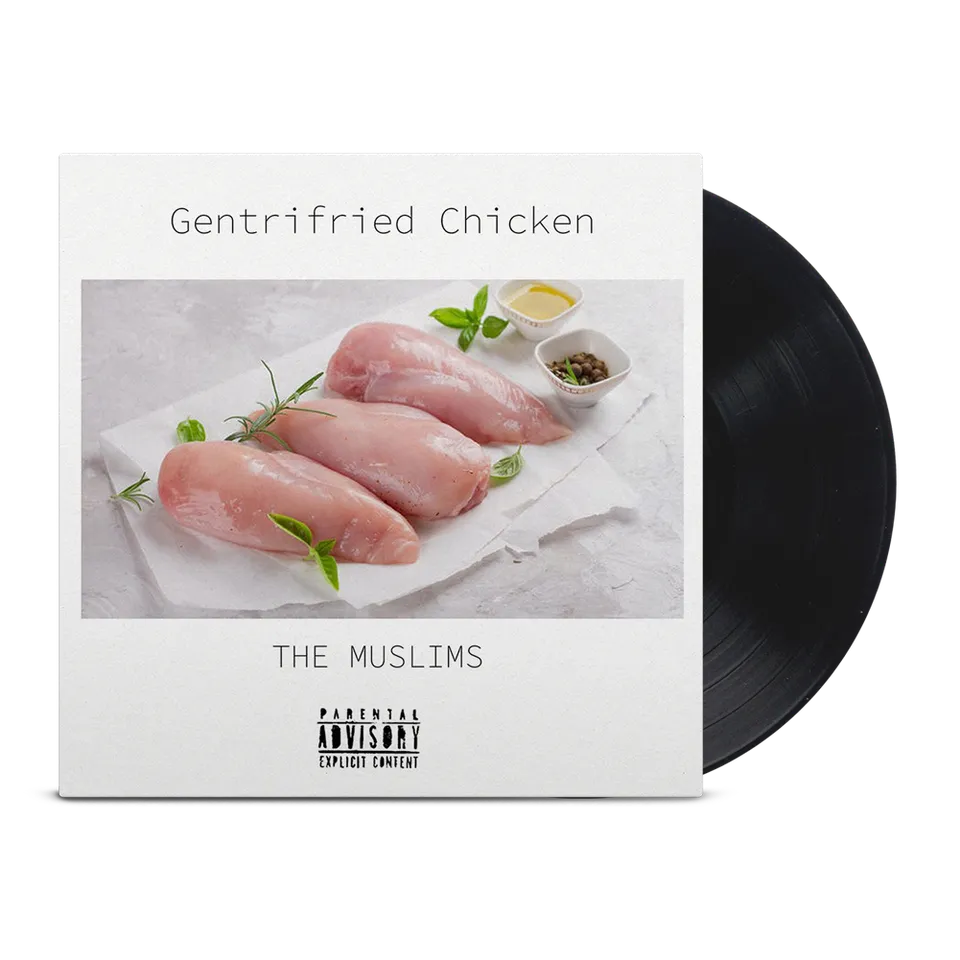 the-muslims-gentrifried-chicken-vinyle-noir-12-pouces image 1