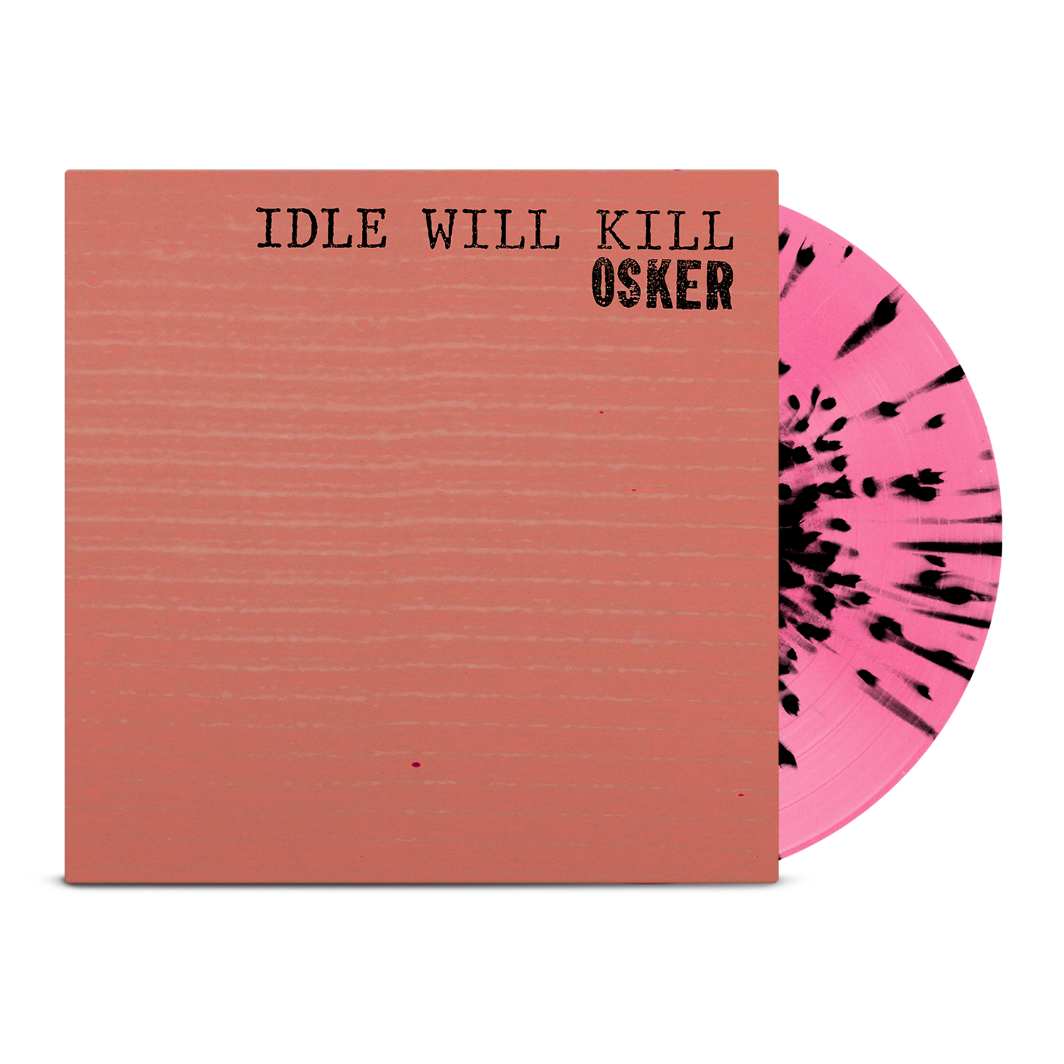 osker-idle-will-kill-lp-vinyle-rose-splatter-500-ex image 1