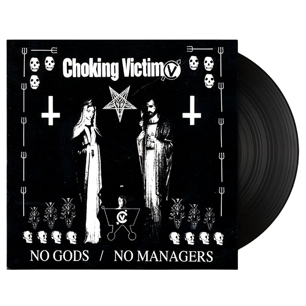 choking-victim-no-gods-no-managers-lp-vinyle-noir image 1